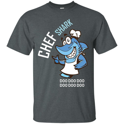 Chef Shark Doo Doo Doo Shirt For Cooker Dark Heather