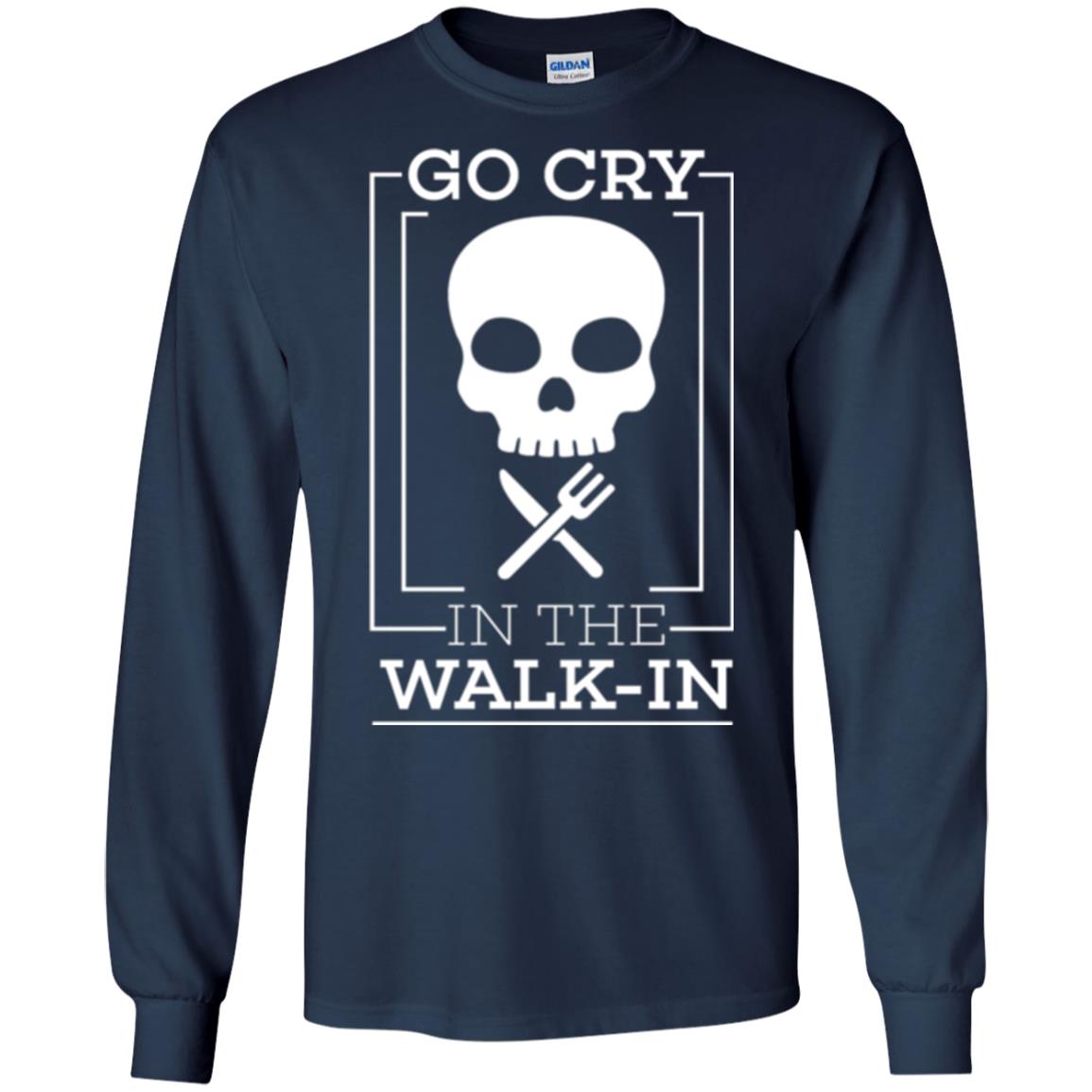 Chef T-shirt Go Cry In The Walk In Navy