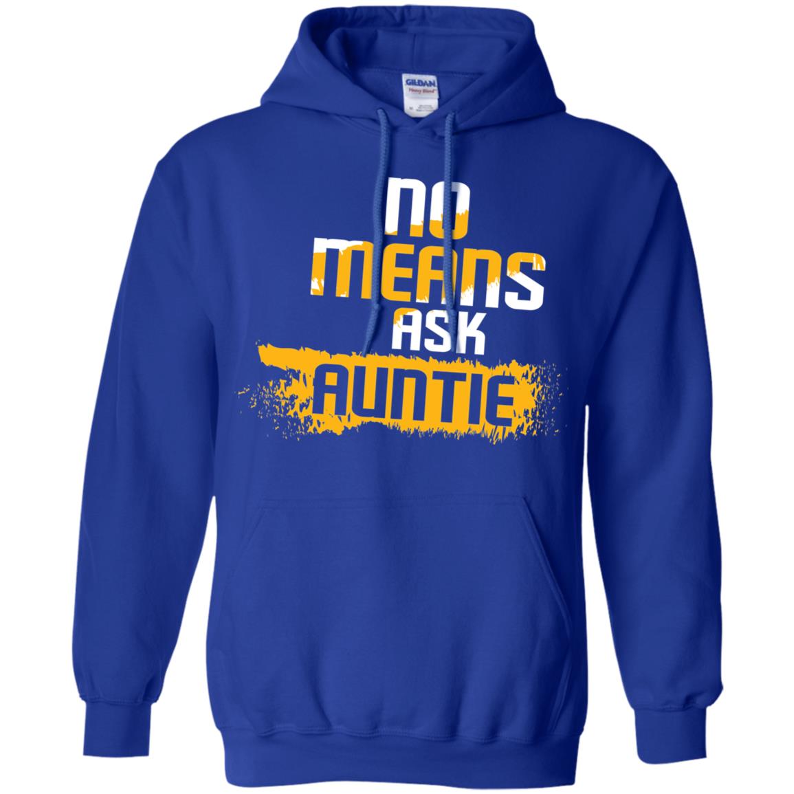 No Mean Ask Auntie Aunt Shirt For Womens Royal