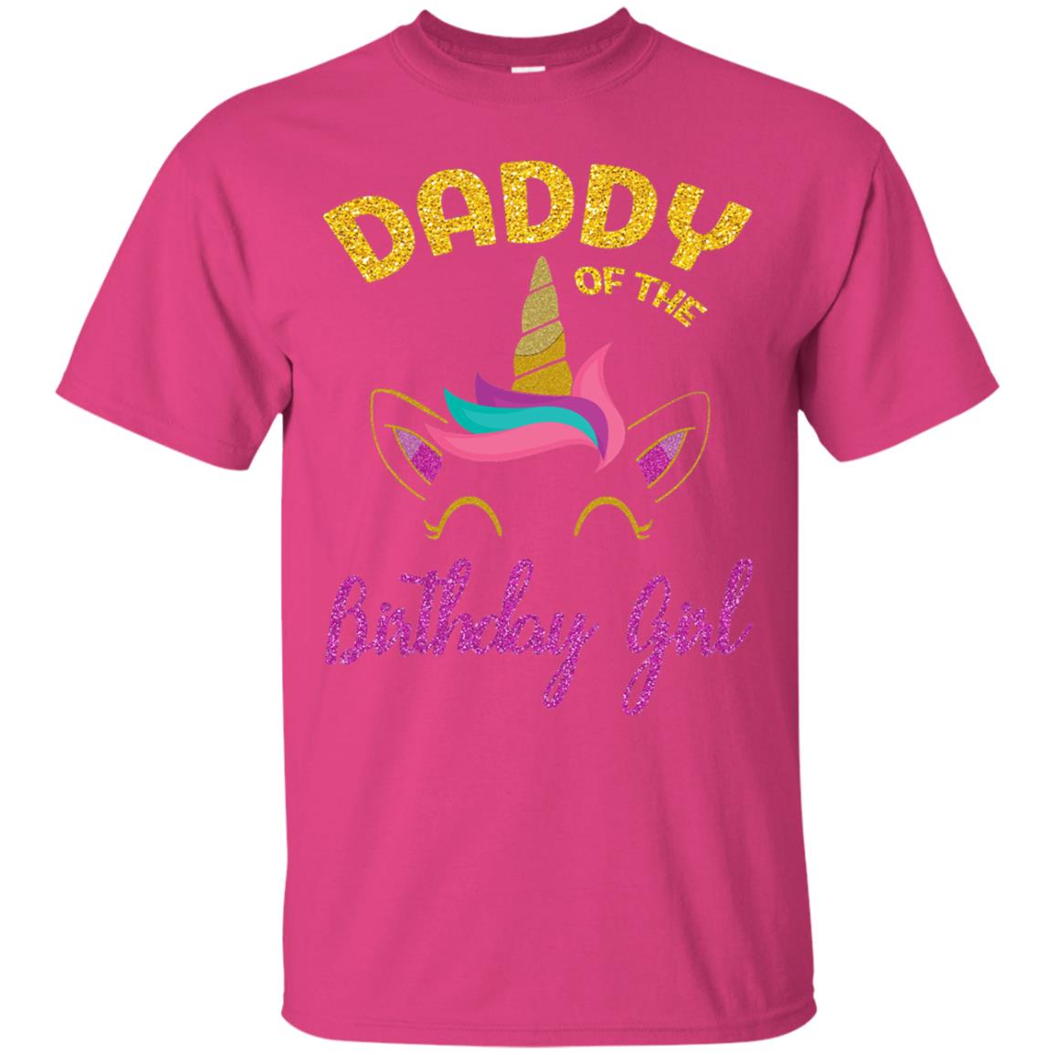 Daddy Mommy Of The Unicorn Birthday Girl T-shirt Heliconia