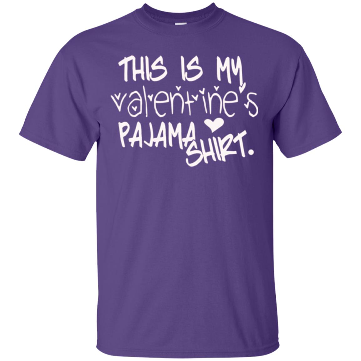 Valentine_s Day T-shirt This Is My Valentines Pajama Shirt Purple