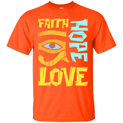 Faith Hope Love Christian T-shirt Orange