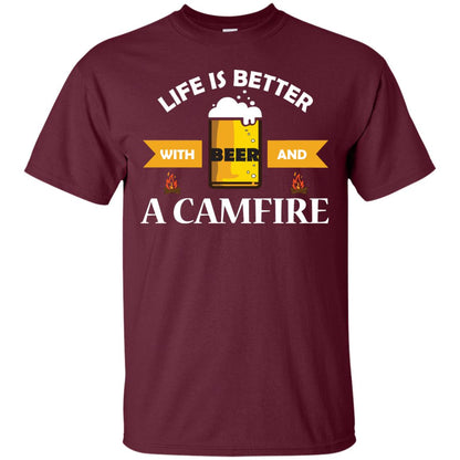 Life Is Better With Beer And A Camfire Shirt Maroon