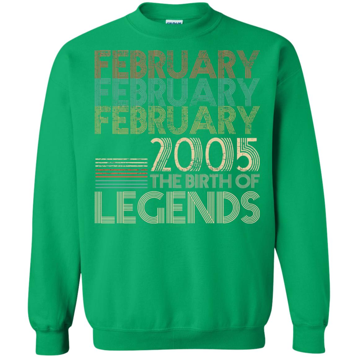 February Retro Classic Vintage 2005 The Birth Of Legends 13th Birthday T-shirt Irish Green