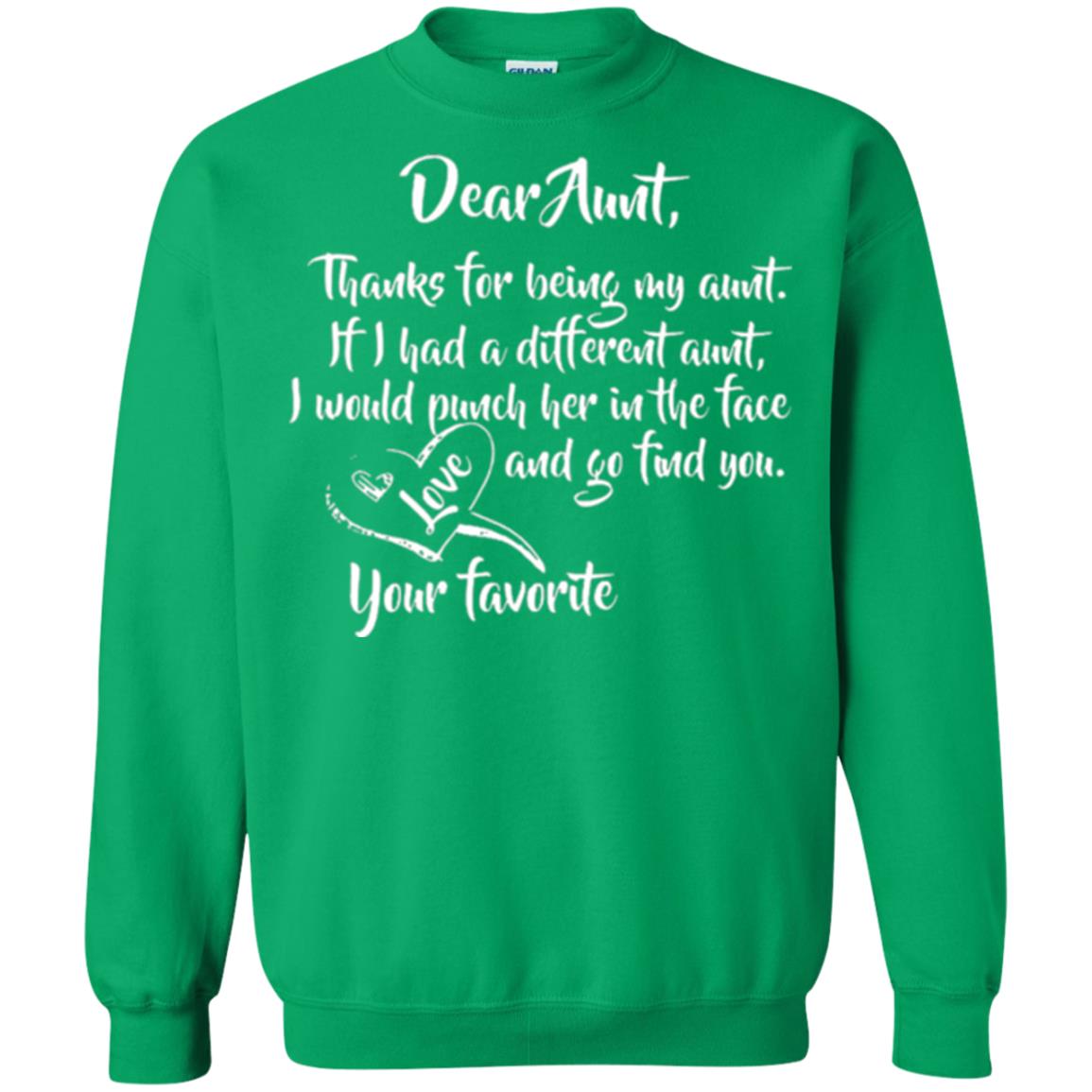 Family T-shirt Dear Aunt Thanks For Being My Aunt Irish Green