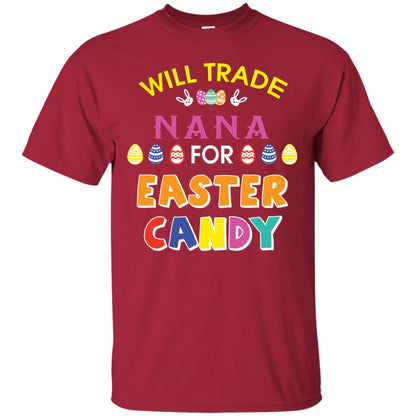 Will Trade Nana For Easter Candy Family T-shirt For Easter Holiday Cardinal