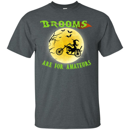 Brooms Are For Amateurs Witches Ride A Motorcycle Funny Halloween Shirt Dark Heather