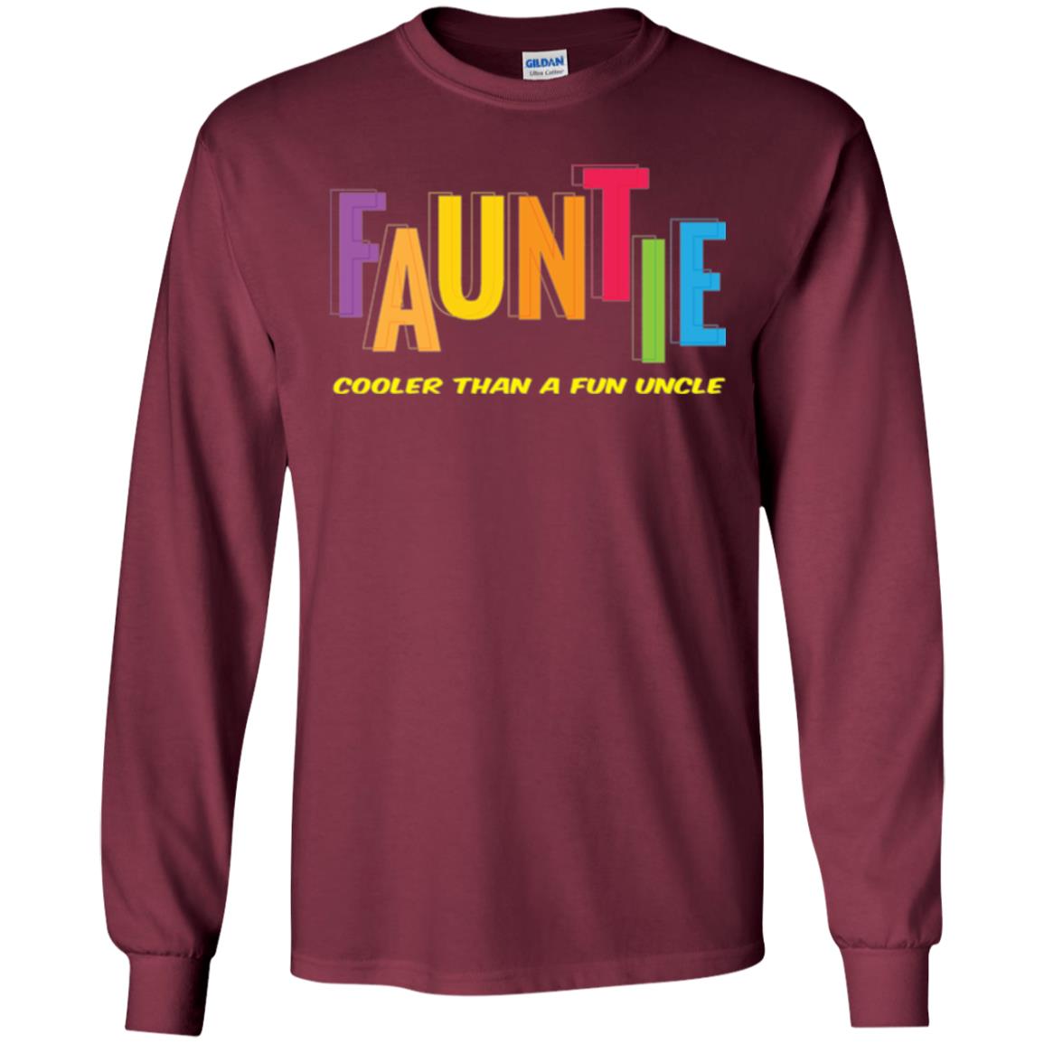 Aunt T-shirt Fauntie Cooler Than A Fun Uncle Maroon