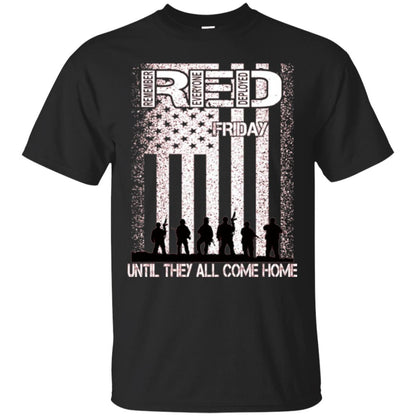 Red Friday Military T-shirt Untill They All Come Home Black