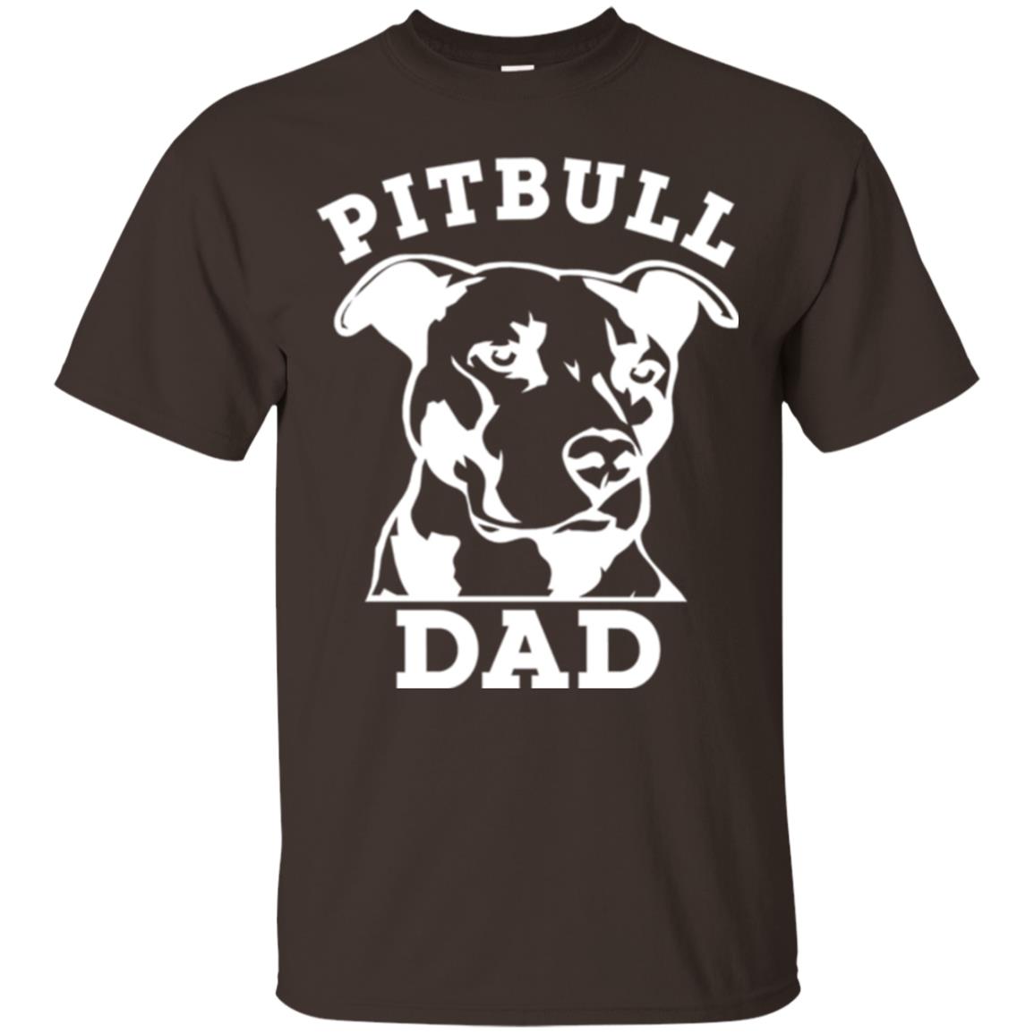 Pit Bull Dad T-shirt Pitbull Lovers Dark Chocolate