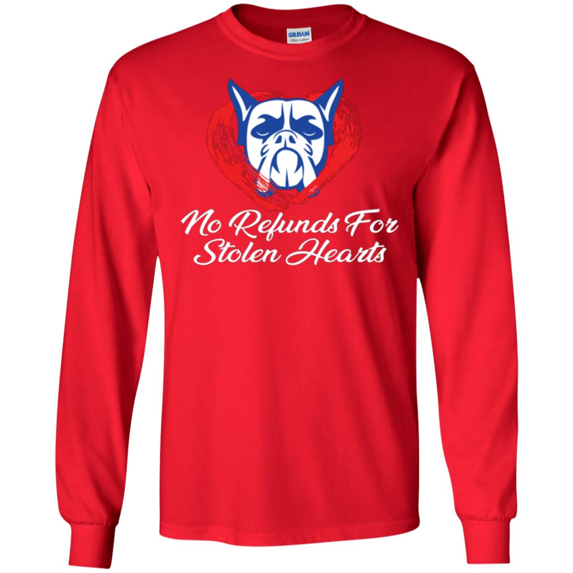 Dog Lover T-shirt No Refunds For Stolen Hearts Red