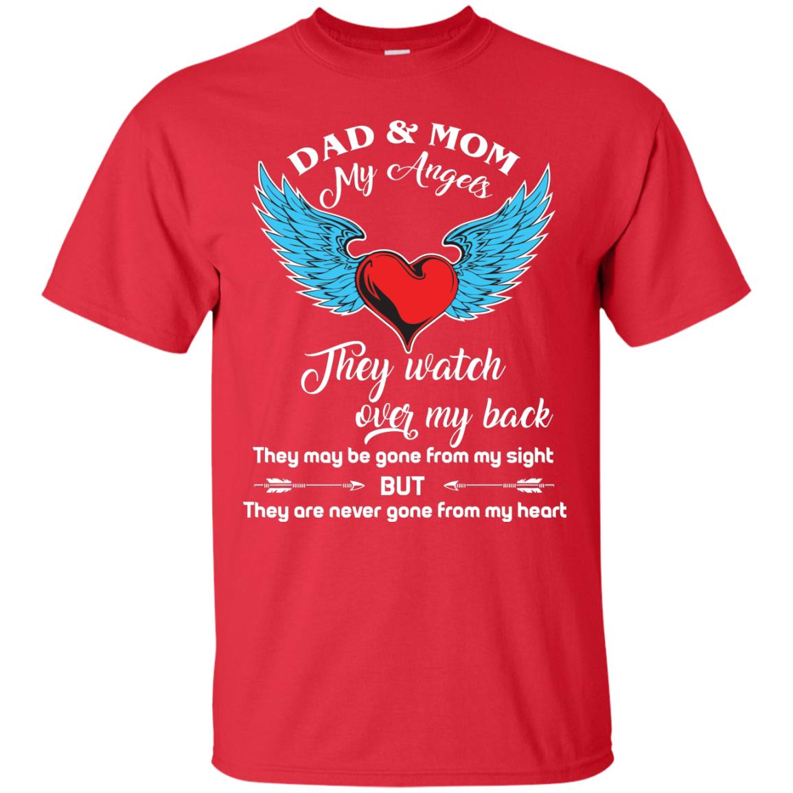Dad And Mom My Angels They Watch Over My Back Family T-shirt Red