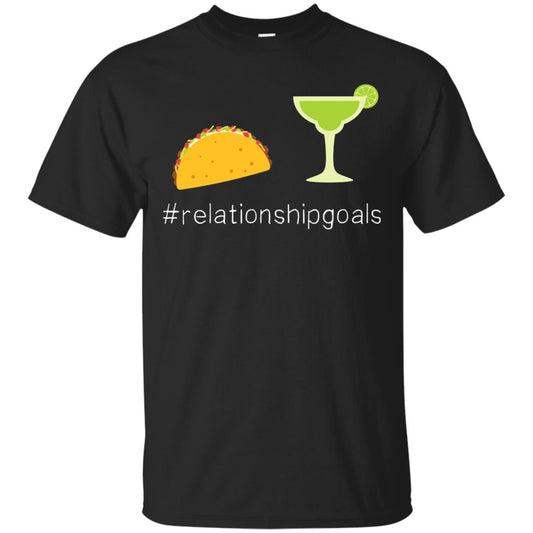 Relationship Goals Taco Tequila Cinco De Mayo Shirt Black