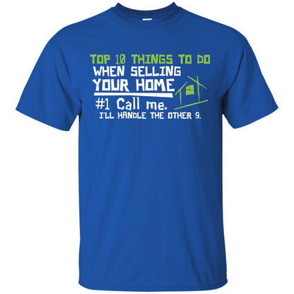 Top 10 Things To Do When Selling Your Home Funny Realtor T-shirt Royal