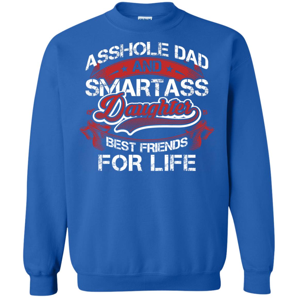 Dad And Daughter Best Friends For Life Cool Shirt For Daddy And Daughter Royal