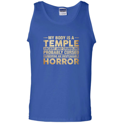 My Body Is A Temple Ancient And Crumbling Probably Cursed T-shirt Royal