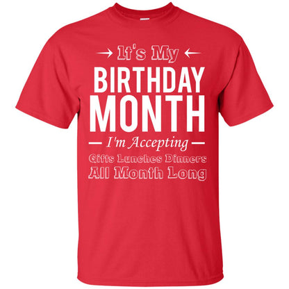 It_s My Birthday Month Funny Birthday T-shirt Red