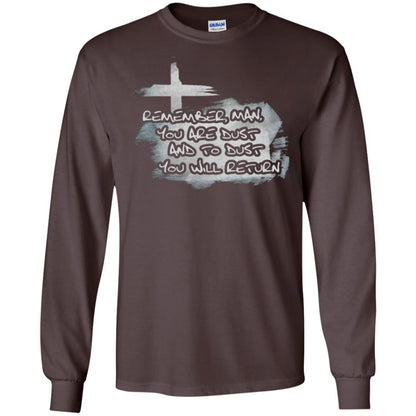 Ash Wednesday T-shirt Remember, Man, You Are Dust And To Dust You Will Return Dark Chocolate