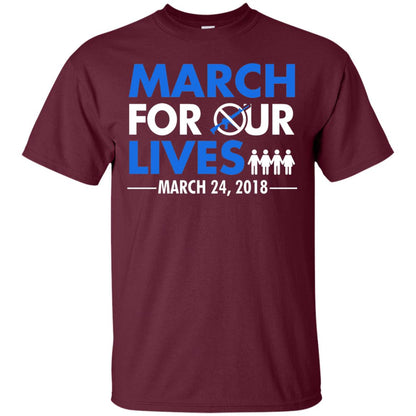 March For Our Lives March 24 2018 Gun Control T-shirt Maroon