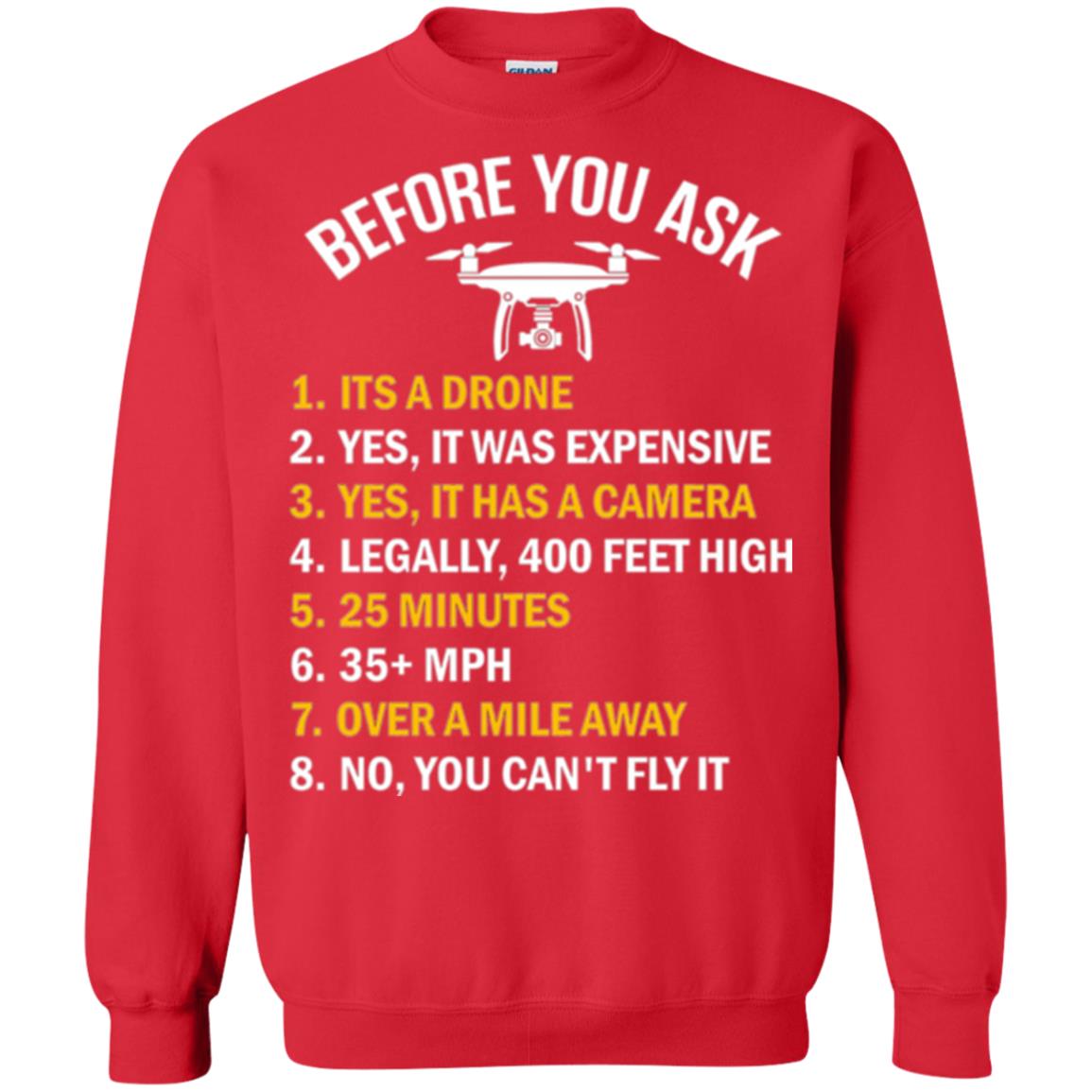 Before You Ask Funny Drone T-shirt You Can_t Fly It Red
