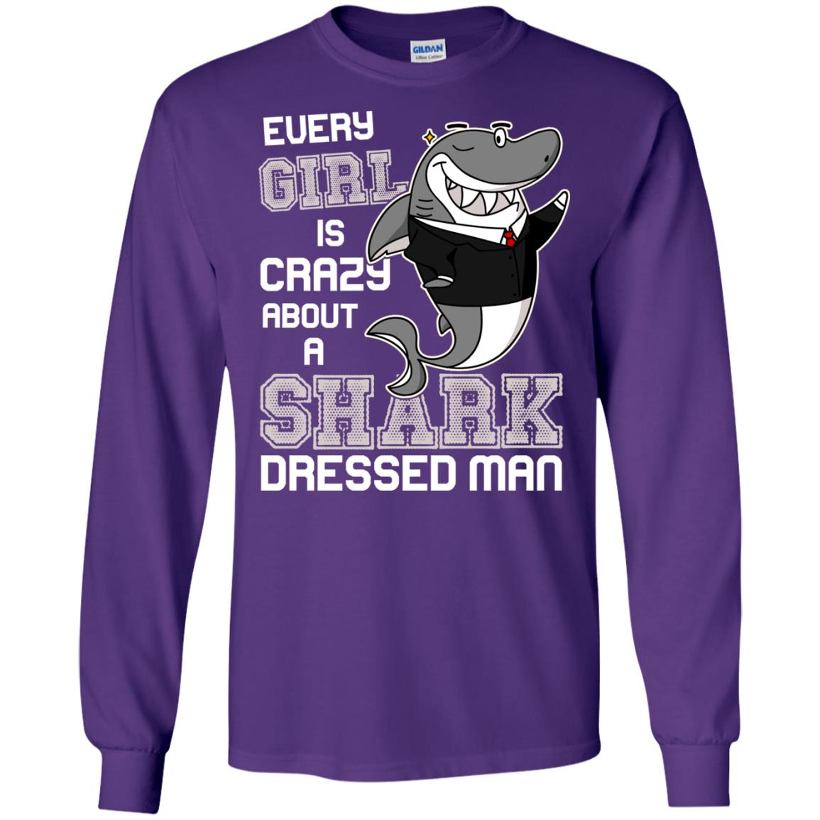 Every Girl Is Crazy About A Shark Dressed Man Purple