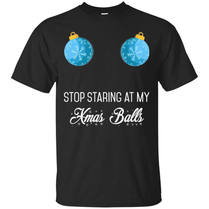 Christmas T-shirt Stop Staring At My Xmas Balls Black