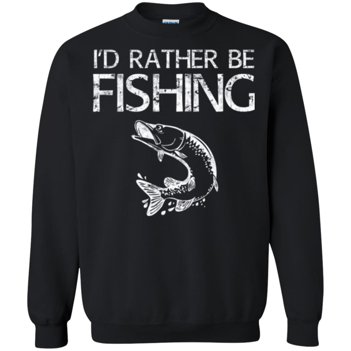 Funny Fisherman T-shirt I_d Rather Be Fishing Black