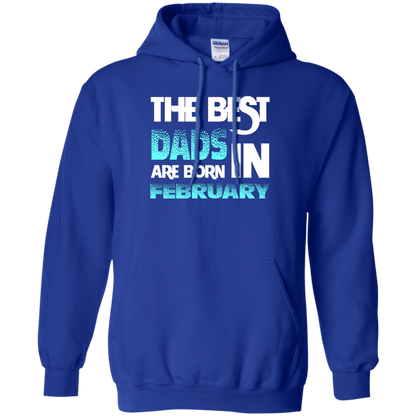 Daddy T-shirt The Best Dads Are Born In February Royal