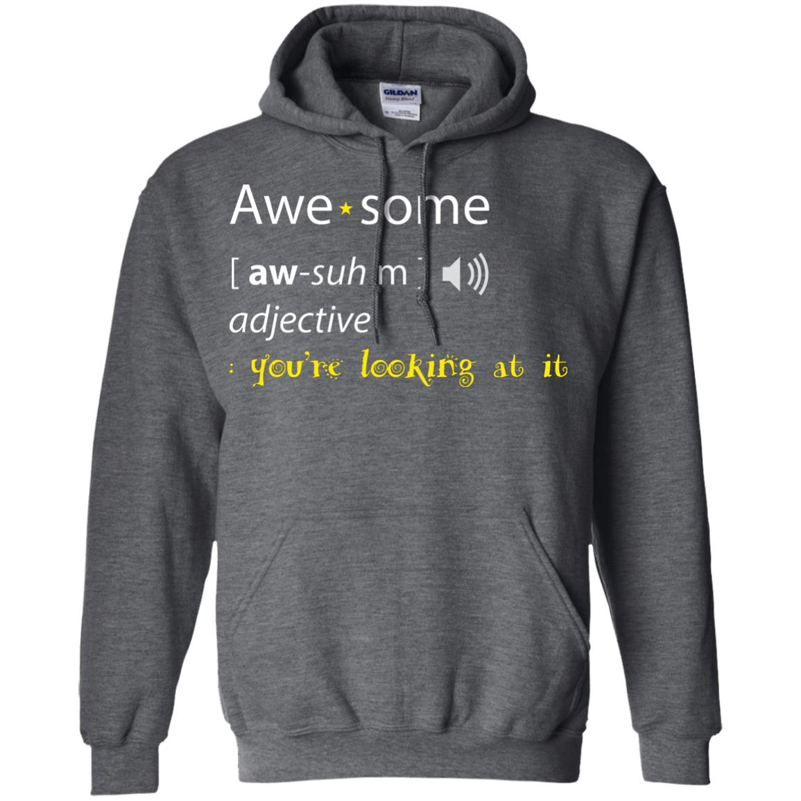 Awesome You_re Looking At It Cool Shirt For Boys Or Girls Dark Heather