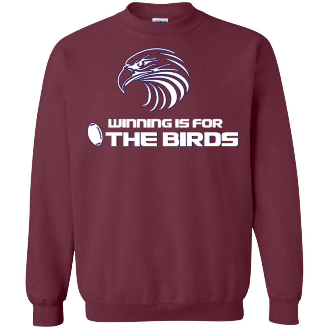 Football T-shirt Winning Is For The Birds Maroon