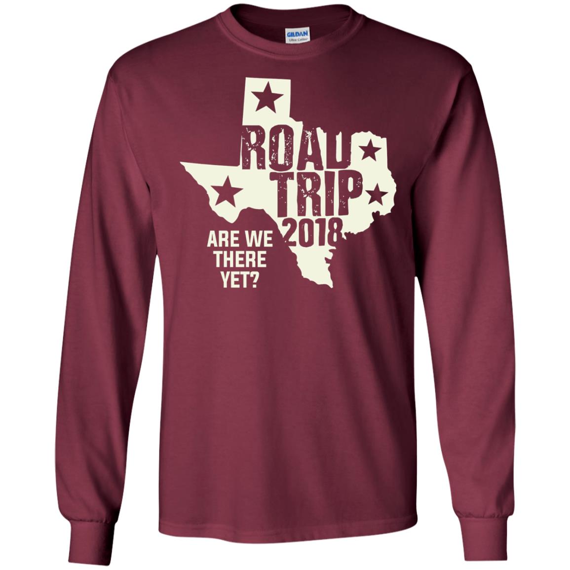 Texas Road Trip 2018 Funny Family Vacation Shirt Maroon