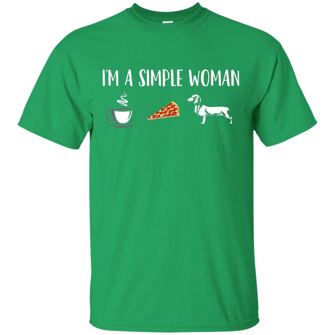 Im A Simple Woman Coffee Pizza Doxie Dachshund Lover T-shirt Irish Green