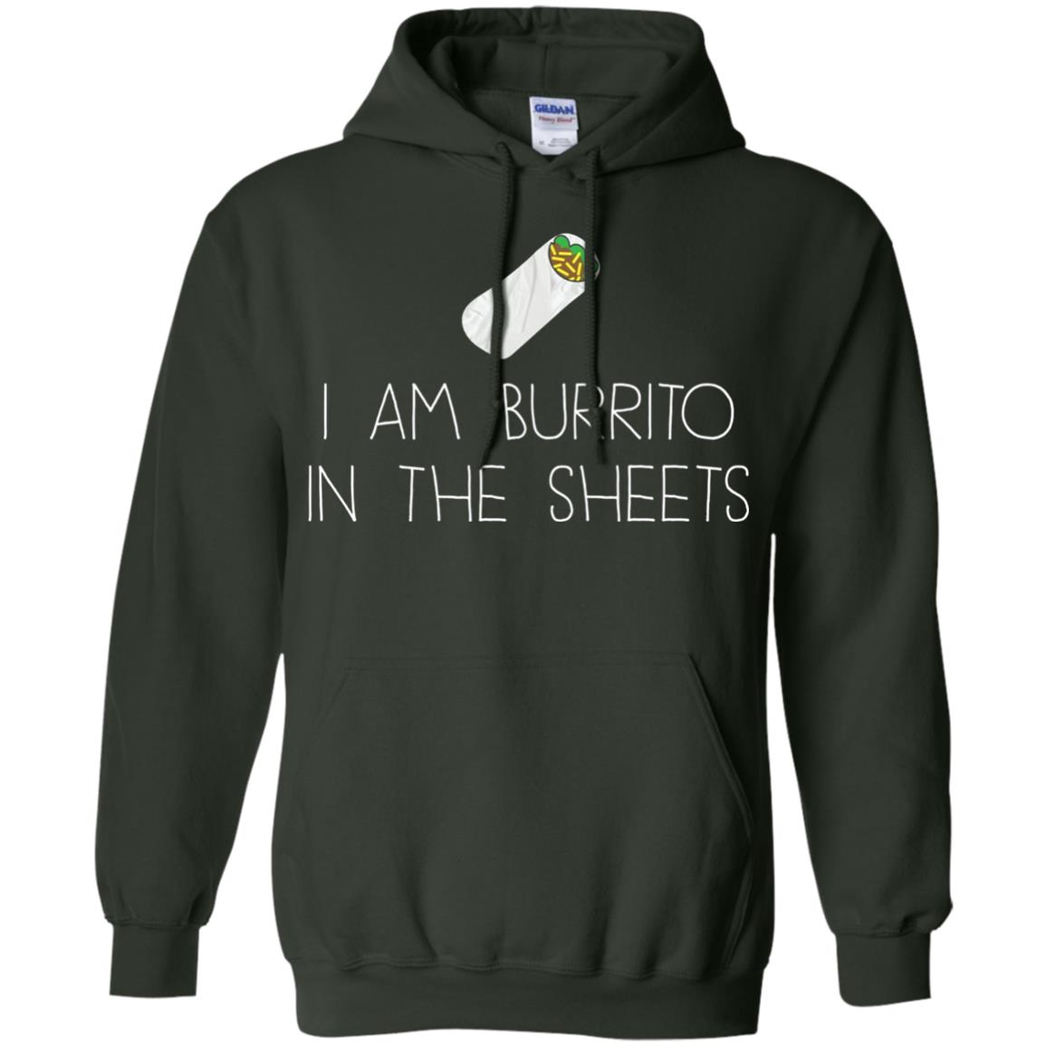 Burrito T-shirt I Am A Burrito In The Sheets Swaddling Forest Green