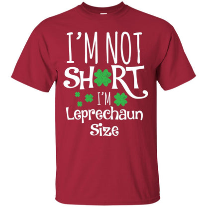 I_m Not Short I_m Leprecaun Size St Patricks Day Shirt For Funny Leprechaun Size Cardinal
