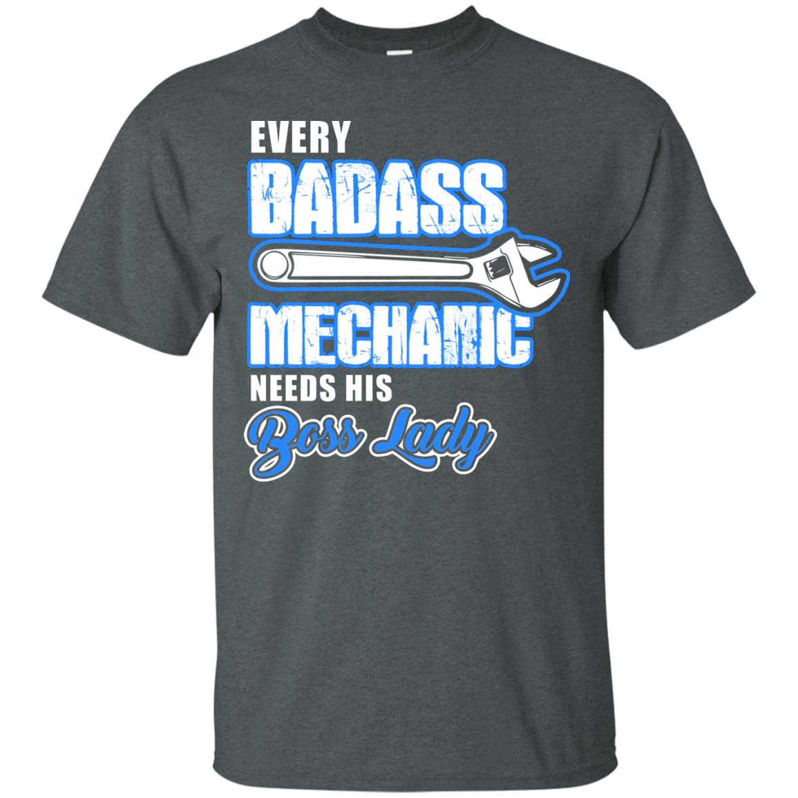 Every Badass Mechanic Needs His Boss Lady Shirt Dark Heather