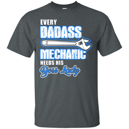 Every Badass Mechanic Needs His Boss Lady Shirt Dark Heather