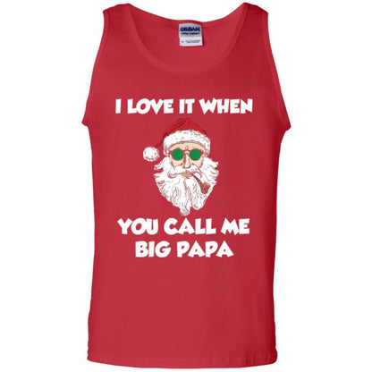 Christmas T-shirt I Love It When You Call Me Big Papa