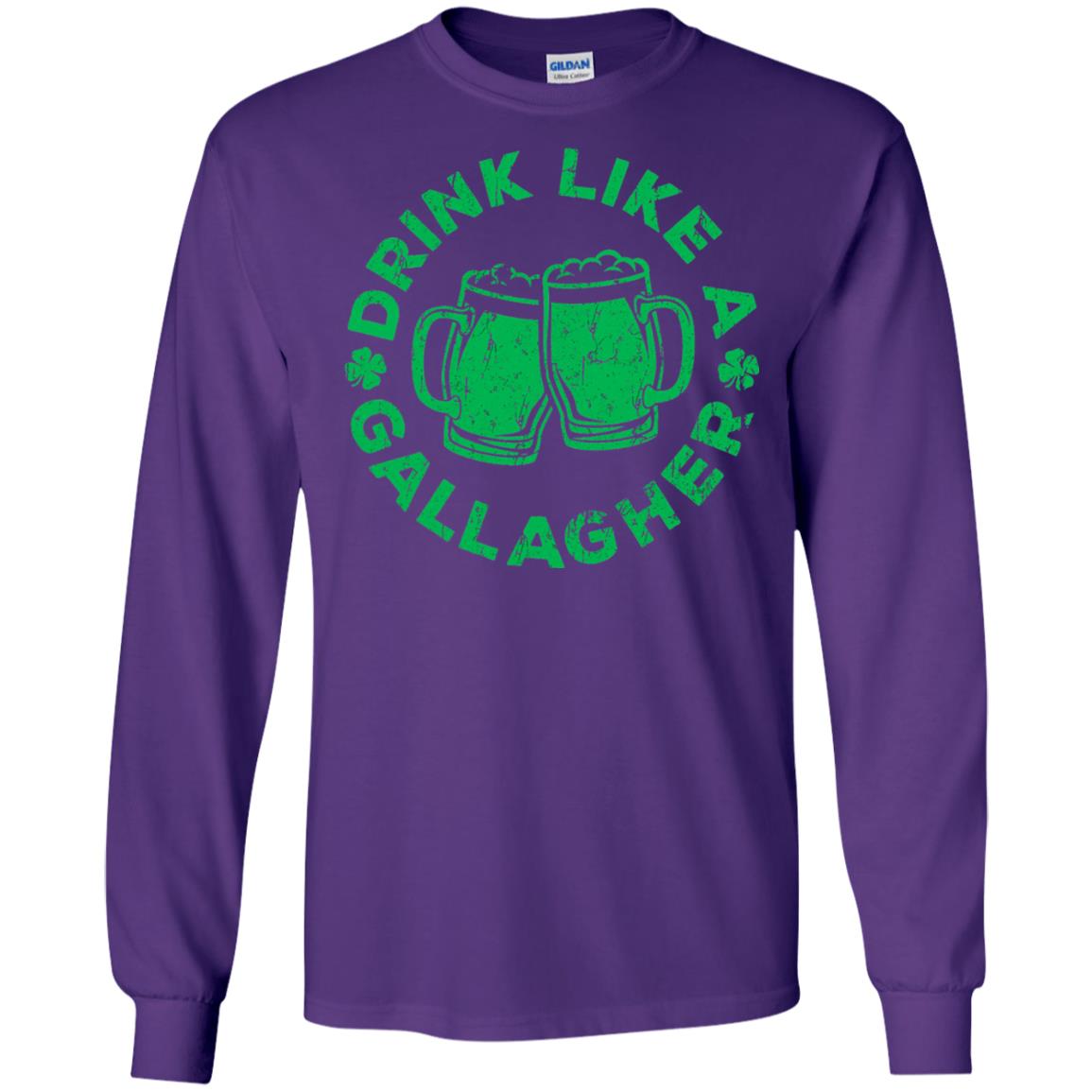 Drink Like A Gallagher Saint Patrick Day T-shirt Purple