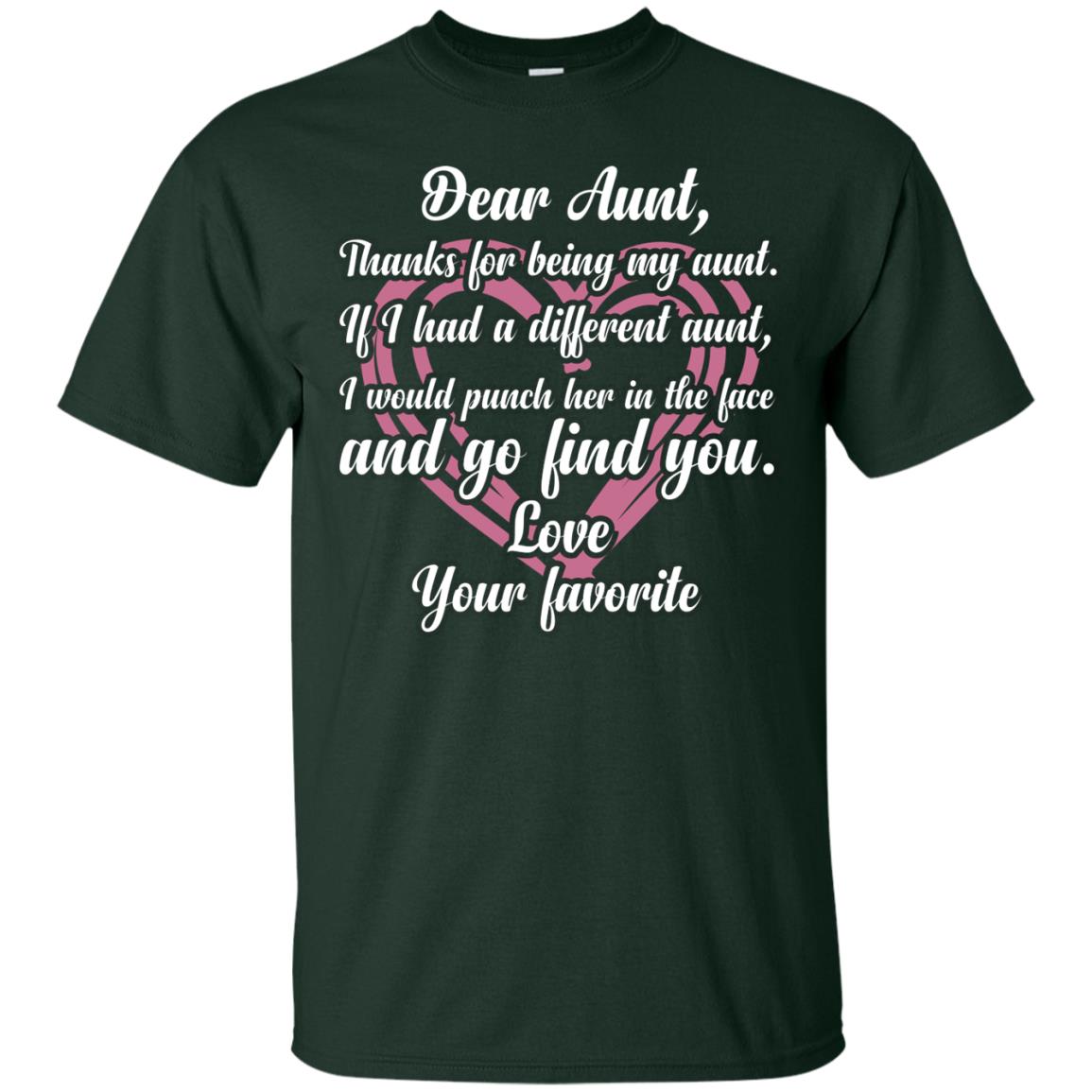 Dear Aunt Thank For Being My Aunt Family T-shirt Forest
