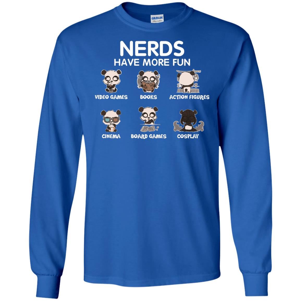 Nerds Have More Fun Video Games Books Action Figures Shirts Royal