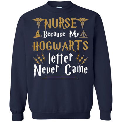Nurse T-shirts Because My Letter Never Came Navy