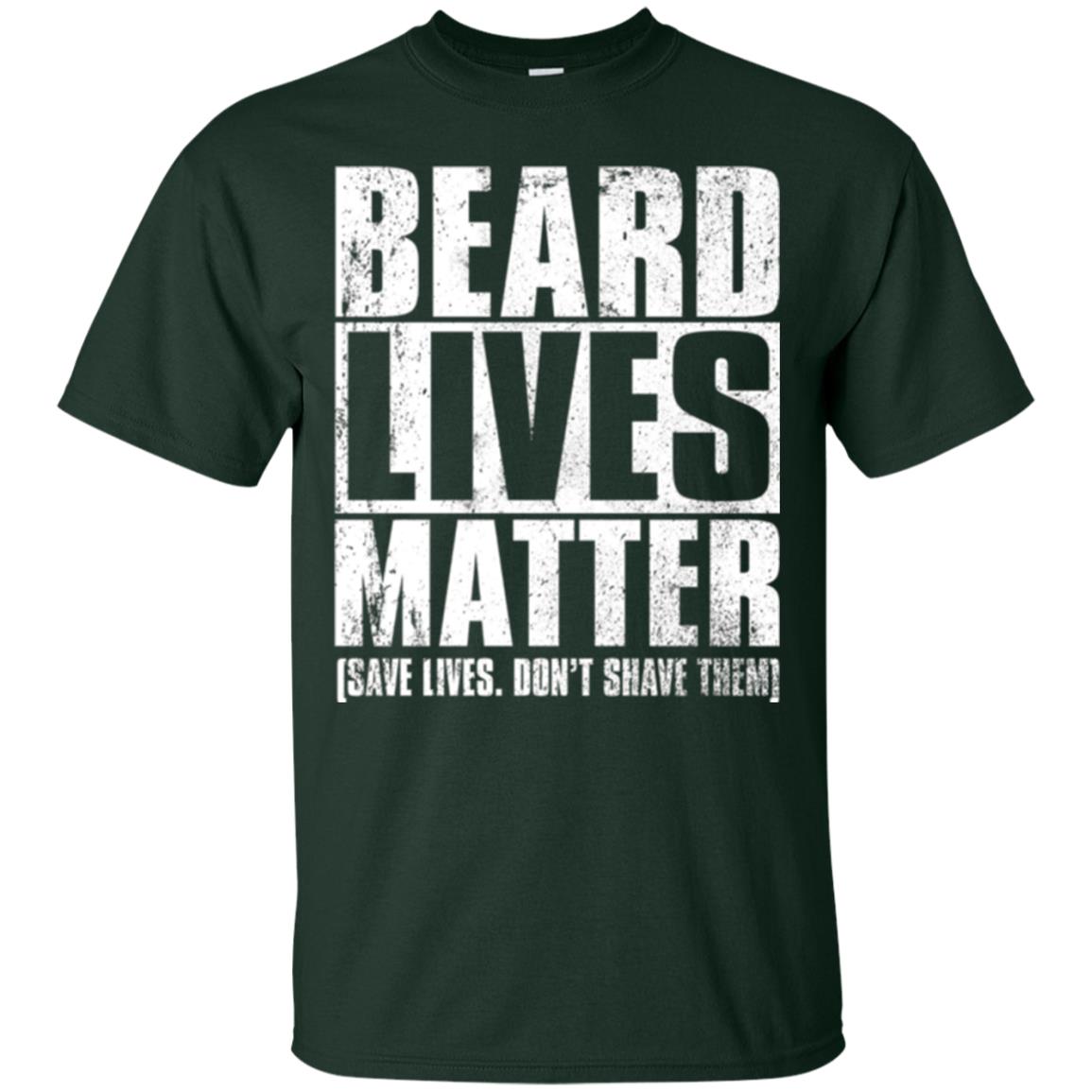 Beared Men T-shirt Beared Lives Matter Forest
