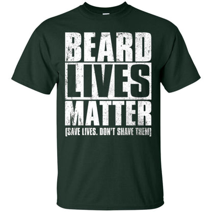 Beared Men T-shirt Beared Lives Matter Forest