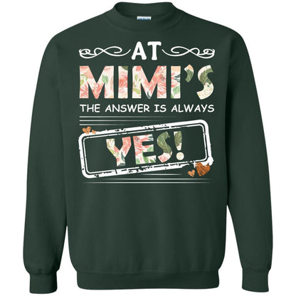At Mimi_s The Answer Is Always Yes Mimi Shirt For Grandkids Forest Green