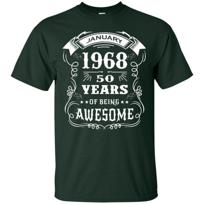 50th Birthday T-shirt Born In January 1968 Forest Green