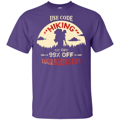 Use Code Hiking To Get 99% Off Your Boring Life Shirt Purple