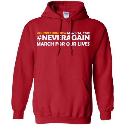 Anti Gun T-shirt Gun Reform Now Never Again March For Our Lives March 24 2018 Red
