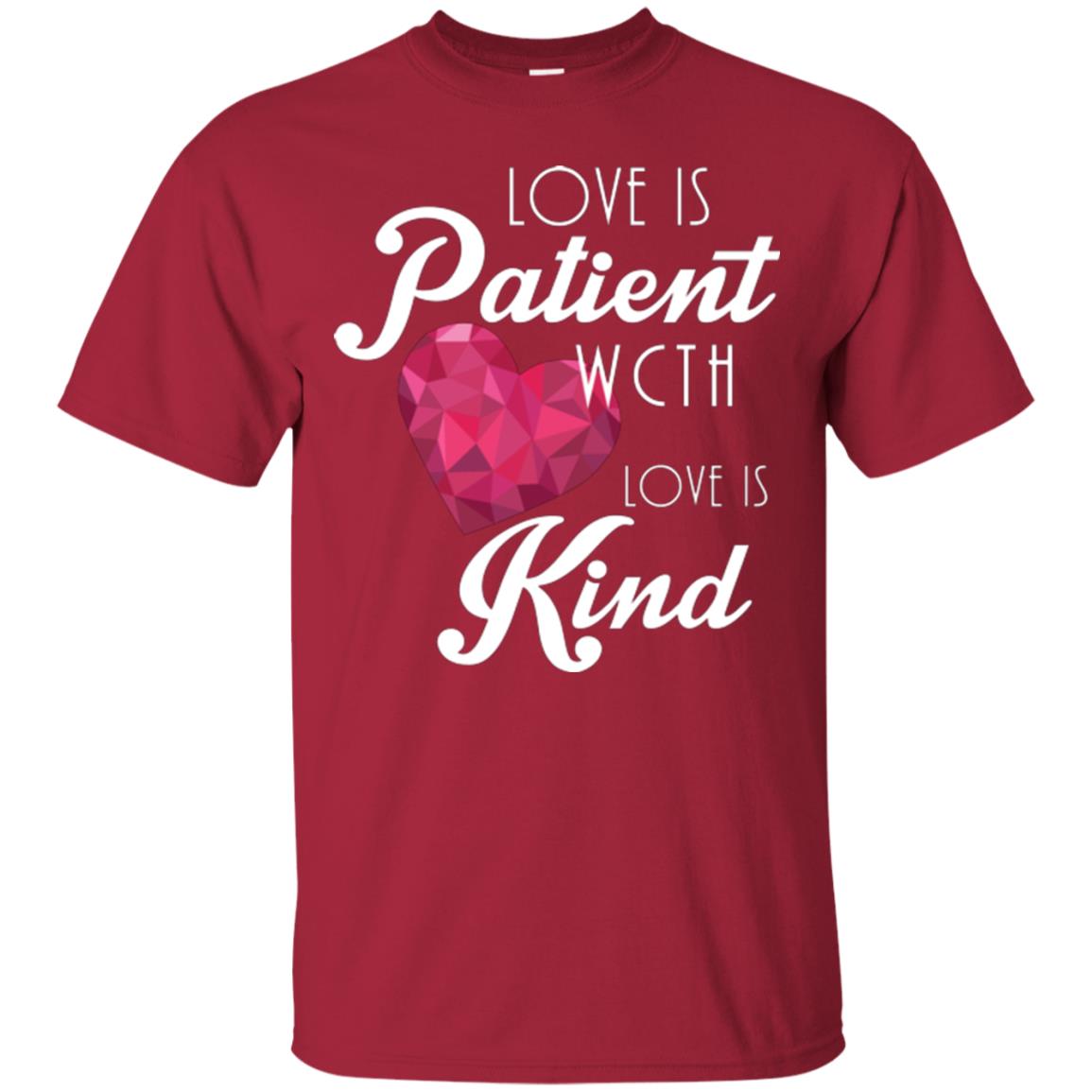 Valentines Day T-shirt Love Is Patient Love Is Kind Cardinal