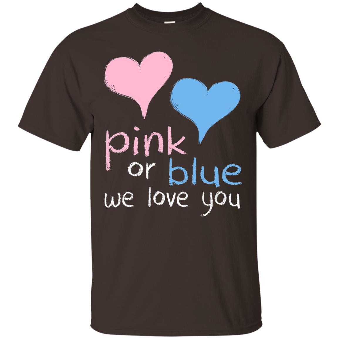 Pink Or Blue We Love You Baby Shower Gender Reveal T-shirt Dark Chocolate