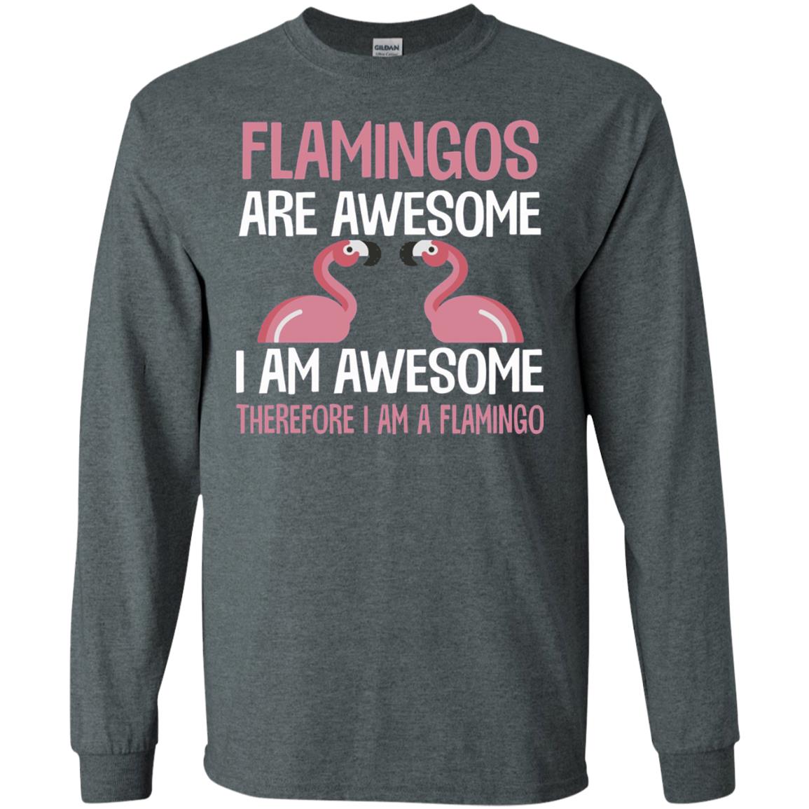 Funny Bird Lover T-shirt Flamingos Are Awesome I Am Awesome Dark Heather